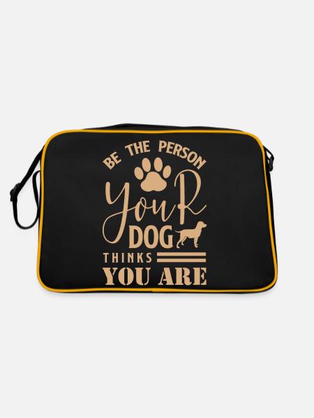 Be The Person Your Dog Thinks You Are 01 - Retro Bag - black/gold - Back