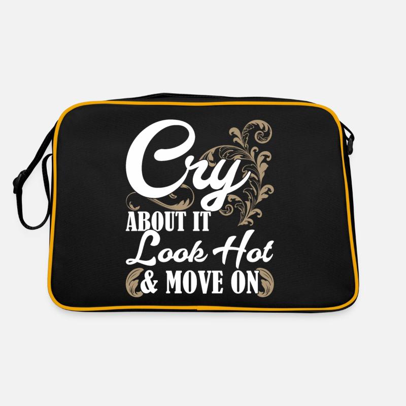 Cry About It Look Hot & Move On Motivational quote Retro Bag