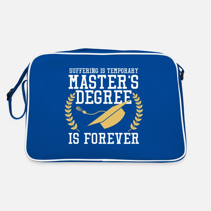 Suffering Is Temporary Masters Degree Is Forever Retro Bag