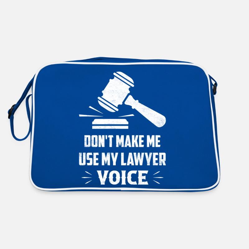 Ne me faites pas utiliser mon avocat avocat avocat Advoca Sac Retro