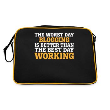 THE WORST DAY BLOGGING IS BETTER THAN THE BEST DAY - Retro Bag - black/gold - Back