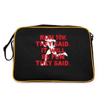 Funny Running Run A 10K They Said It Will Be Fun - Retro Bag - black/gold - Back