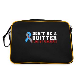 Dont Be A Quitter Like My Pancreas - Retro Tasche - Schwarz/Gold - Hinten