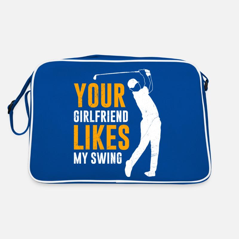 Your Girlfriend Likes My Swing Fun Golf Retro Bag