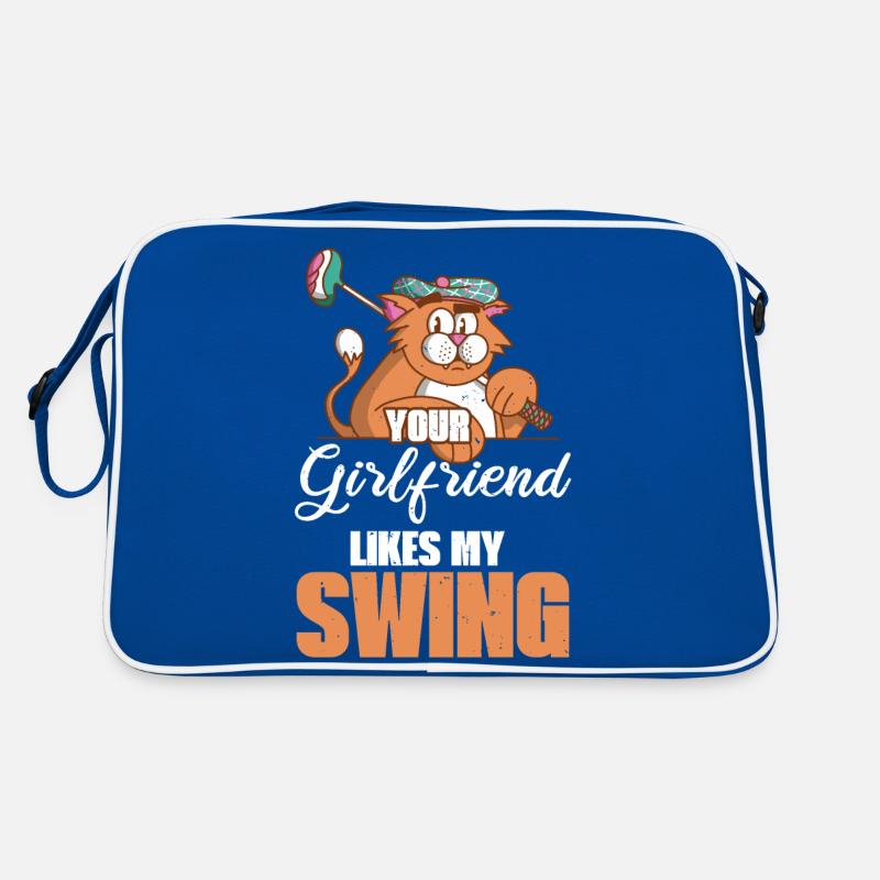 Your Girlfriend Likes My Swing Fun Golf Retro Bag