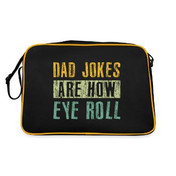 Dad Jokes are How Eye Roll - Retro Tasche - Schwarz/Gold - Hinten