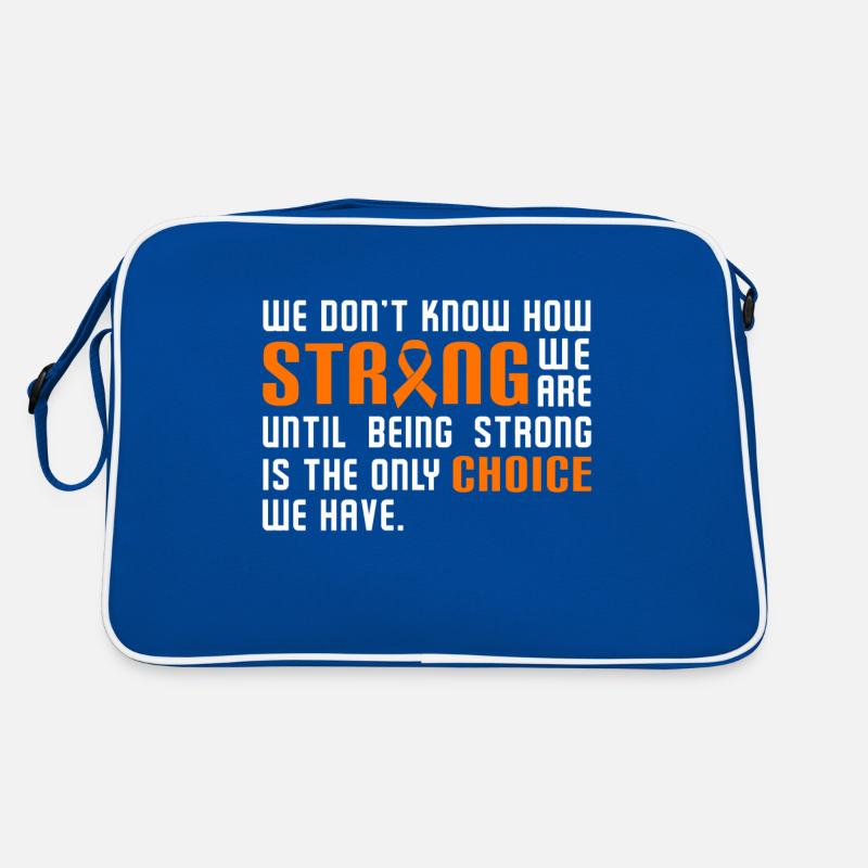 We Don't Know How Strong We are MS Support Orange Retro Tasche