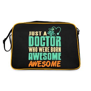 Just A Doctor Who Were Born Awesome Awesome - Retro Bag - black/gold - Back