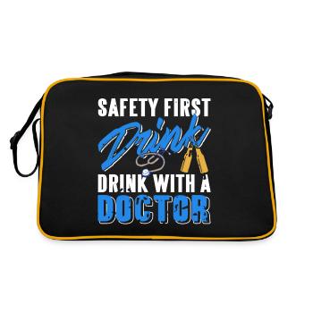 Safety First Drink With A Doctor Vintage Funny - Retro Tasche - Schwarz/Gold - Hinten