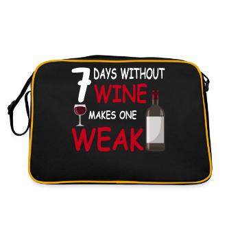 Dicton amusant: 7 jours sans vin rend faible! - Sac Retro - noir/or - Dos