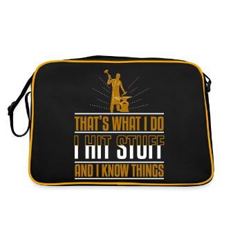 Thats What I Do Hit Stuff And Know Things - Retro Bag - black/gold - Back