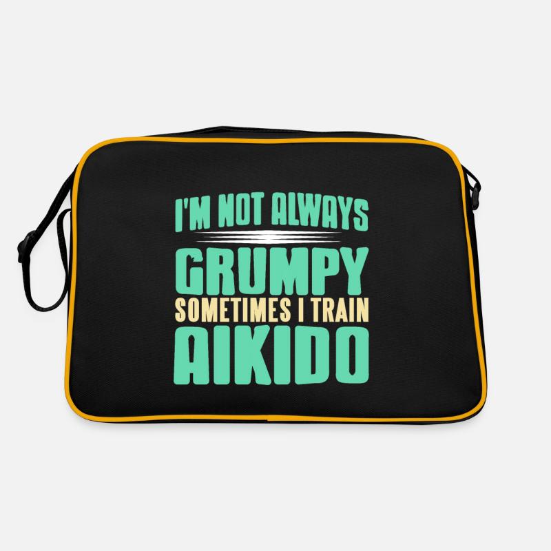 I'm Not Always Grumpy Sometimes I Train Aikido Retro Tasche