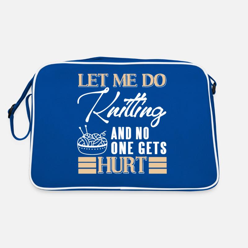 Let Me Do Knitting & No One Gets Hurt Funny Retro Tasche
