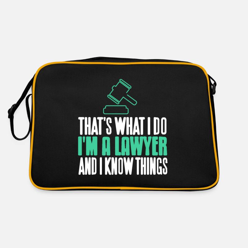 That's What I Do I'm A Lawyer & I Know Things - Retro Tasche - Schwarz/Gold