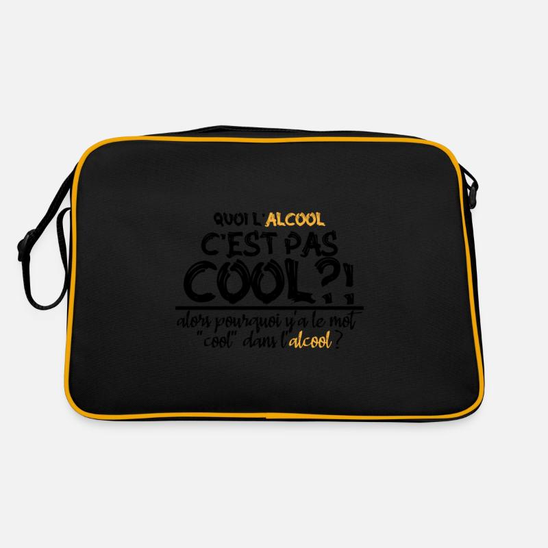 quoi l alcool c est pas cool Sac Retro