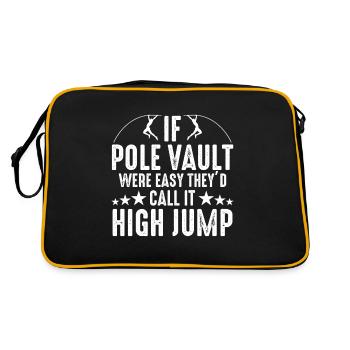 Si le saut à la perche était facile, ils le feraient - Sac Retro - noir/or - Dos