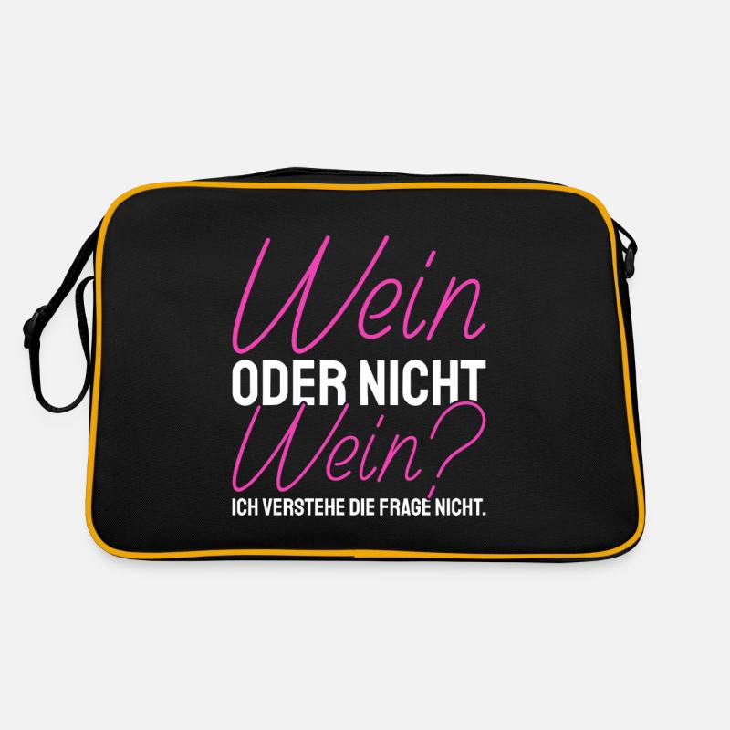 Wein Oder Nicht Wein? Lustig Weintrinker Spruch Retro Tasche