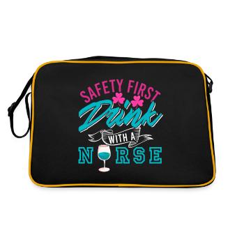 Safety First Drink With A Nurse Funny T-Shirt - Retro Tasche - Schwarz/Gold - Hinten