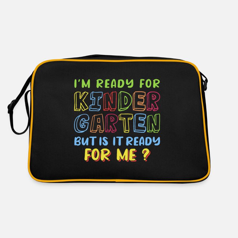 I’m Ready for Kindergarten but Is It Ready for Me Retro Tasche