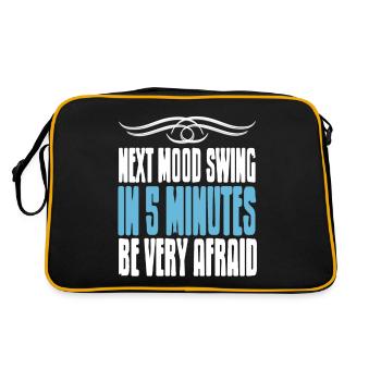 Next Mood Swing In 5 Minutes Be Very Afraid - Retro Tasche - Schwarz/Gold - Hinten