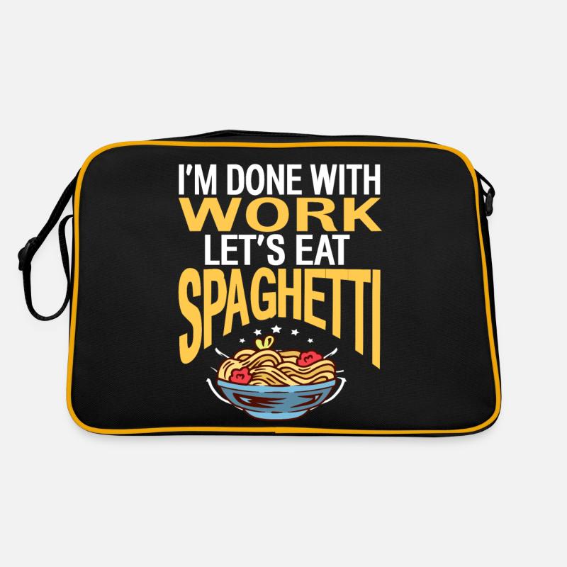 I'm Done With Work Let's Eat Spaghetti Retro Funny Retro Tasche