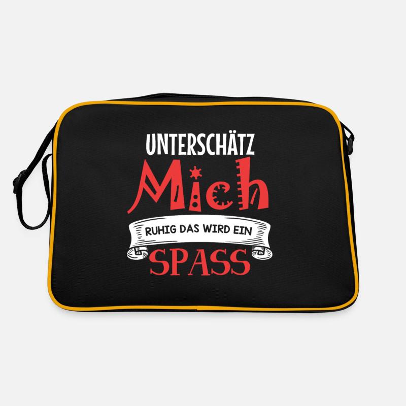 Unterschätz mich ruhig - das wird ein Spaß! Retro Tasche