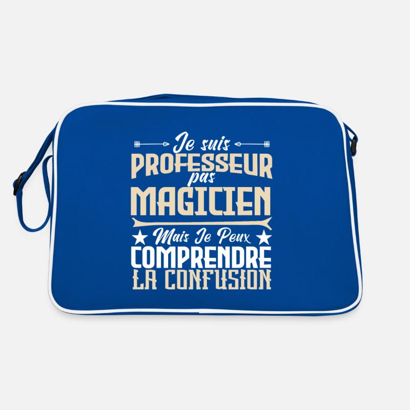 Je suis professeur pas magicien. Sac Retro