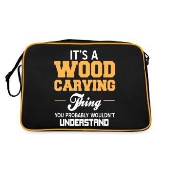 A Wood Carving Thing You Wouldn't Understand Funny - Retro Tasche - Schwarz/Gold - Hinten