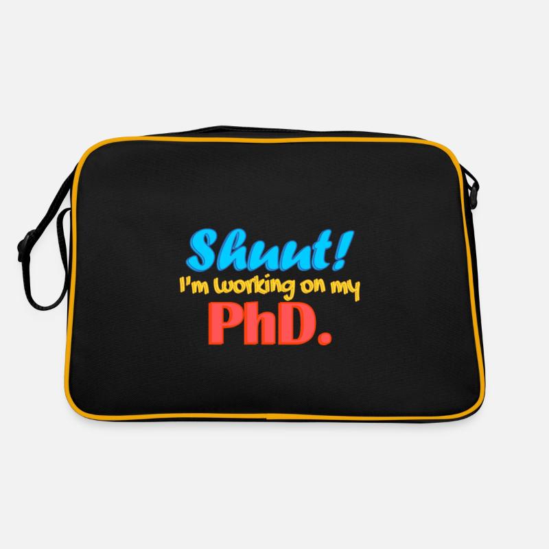 Shuut I'm working on my PhD. - Retro Bag - black/gold
