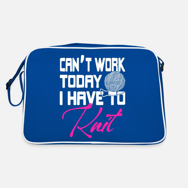 Can't Work Today I Have To Knit Funny Retro Retro Tasche