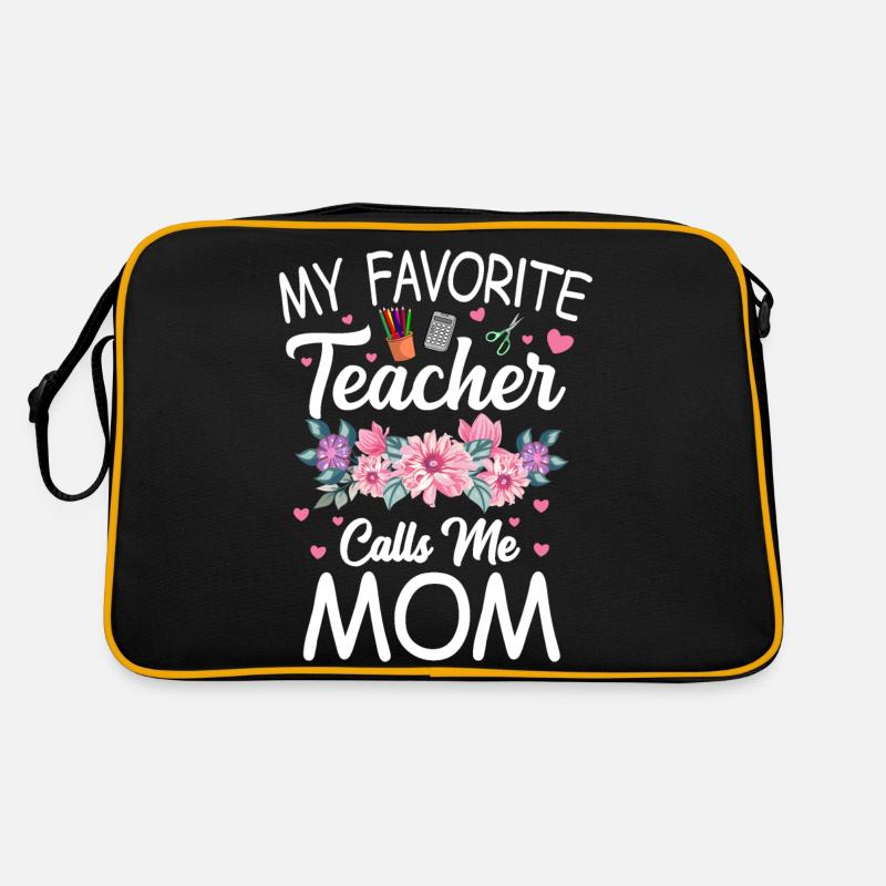 Mon professeur préféré m’appelle maman mère Sac Retro