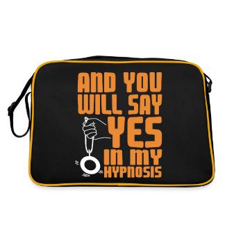 And You Will Say Yes In My Hypnosis Retro Funny - Retro Tasche - Schwarz/Gold - Hinten