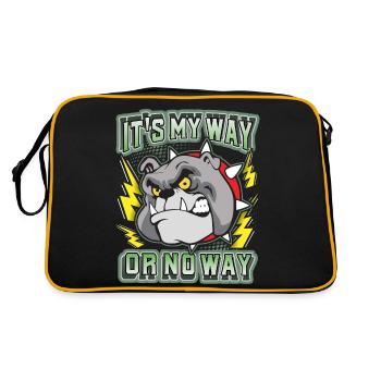 Bulldog, funny saying It's-My-Way-Or-No-Way - Retro Bag - black/gold - Back