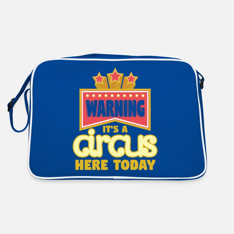Warning Ist A Circus Here Today Retro Bag
