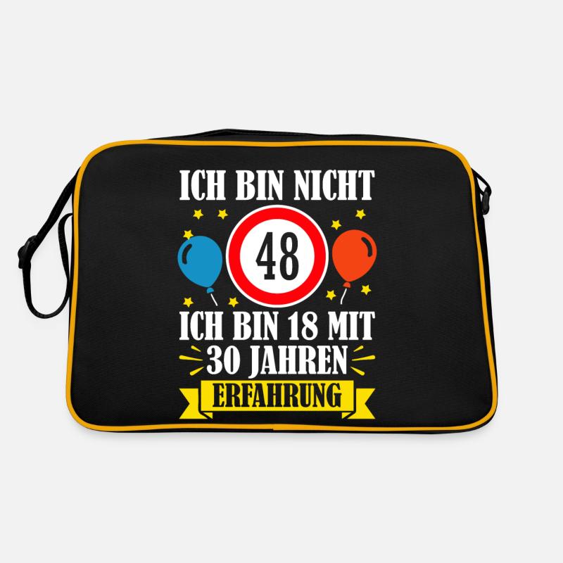 Ich Bin Nicht 48 Ich Bin 18 Mit 30 Jahren - Retro Tasche - Schwarz/Gold
