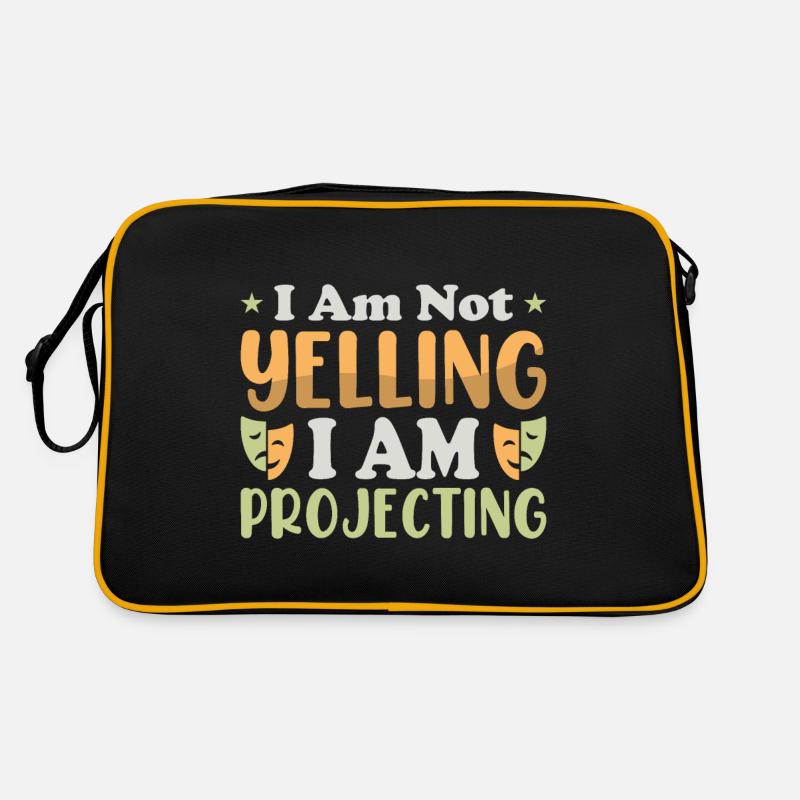 I am not yelling i am Projecting Theater - Retro Bag - black/gold