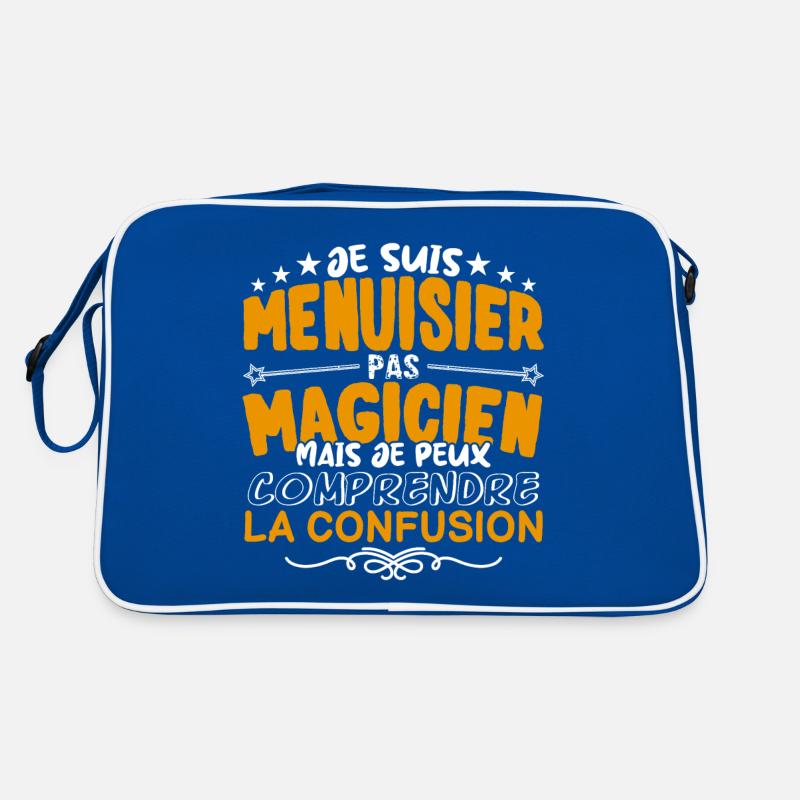 Menuisier | Menuisier pas Magicien | Meilleur Menu Sac Retro