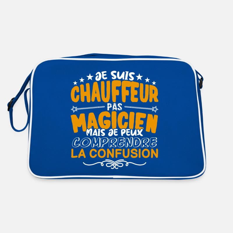 Chauffeur | Chauffeur pas Magicien | Meilleur Chau Sac Retro