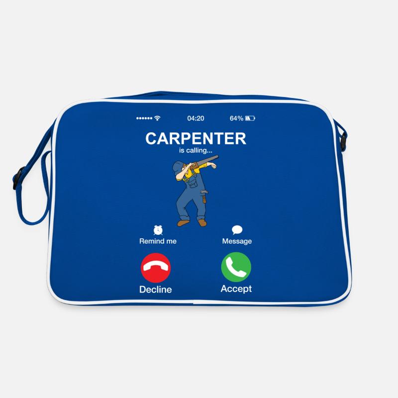 Carpenter Is Calling Funny Woodworker Dabber Dab Retro Bag