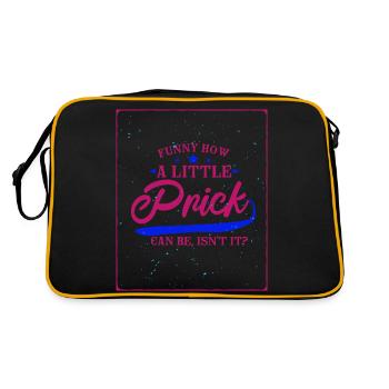 Lustig, wie ein kleiner Stich sein kann, nicht wahr? - Retro Tasche - Schwarz/Gold - Hinten
