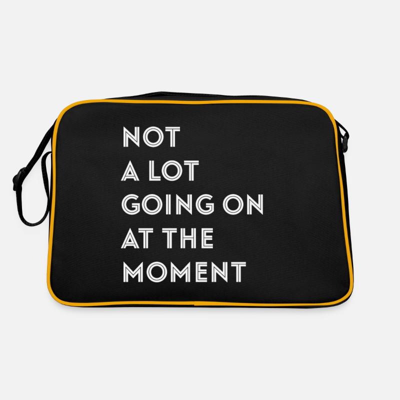 Not A Lot Going On At The Moment Retro Bag