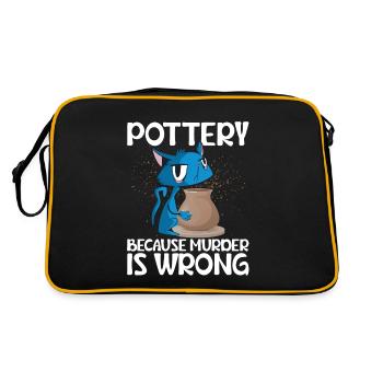 Pottery Because Murder Is Wrong Ceramics Artist Cl - Retro Bag - black/gold - Back