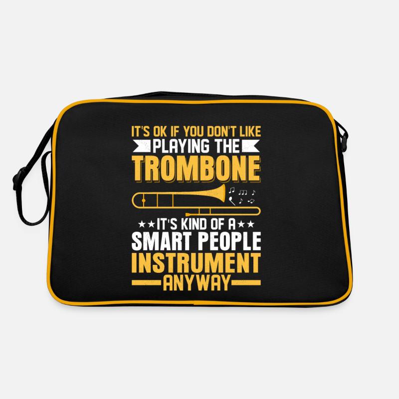 Ce n’est pas grave si vous n’aimez pas jouer au trombone tro Sac Retro