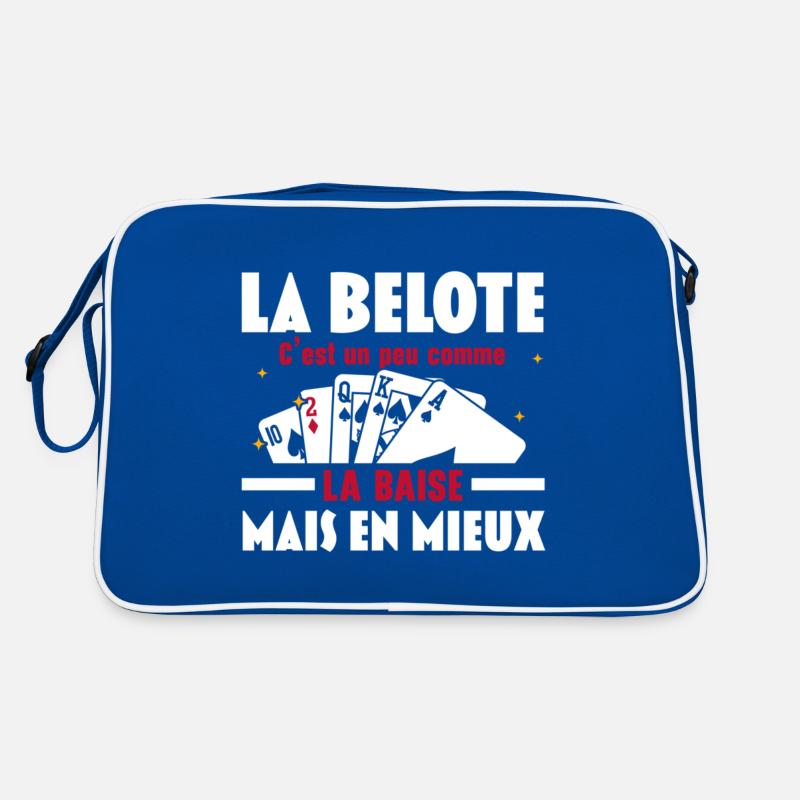 La Belote C'est un peu comme la baise Mais en mieu Sac Retro
