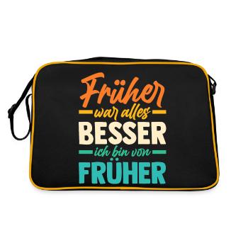 Früher War Alles Besser - Retro Tasche - Schwarz/Gold - Hinten