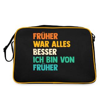 Früher War Alles Besser - Retro Tasche - Schwarz/Gold - Hinten