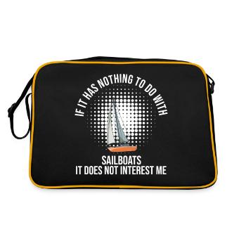 Sailboat If It Has Nothing To Do With Sailboats - Retro Tasche - Schwarz/Gold - Hinten
