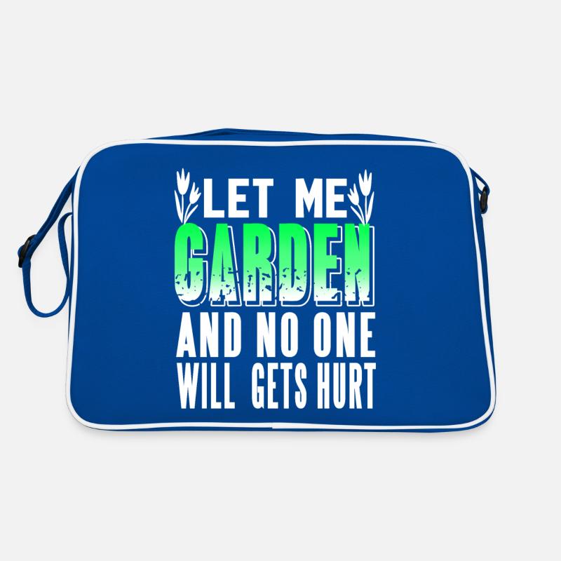 Let Me Garden & No One Will Gets Hurt Funny Retro Tasche