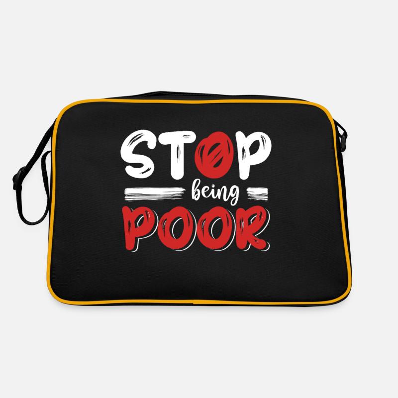 Stop being poor Retro Bag