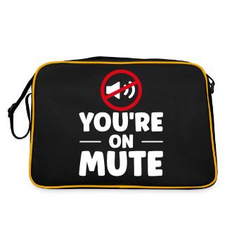 Du bist auf stumm - you are on mute - Retro Tasche - Schwarz/Gold - Hinten